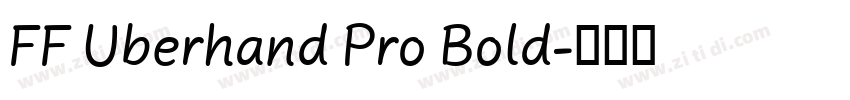 FF Uberhand Pro Bold字体转换